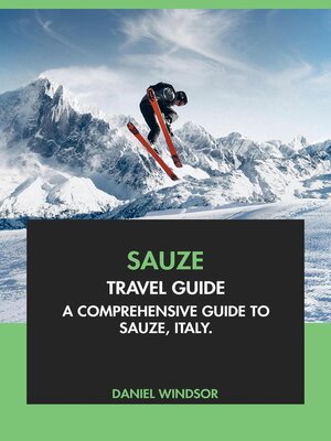 cover image of Sauze Travel Guide